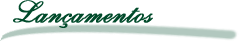 Lan�amentos